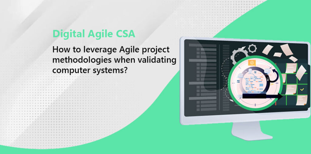 Computer System Validation (CSV) to Computer Software Assurance