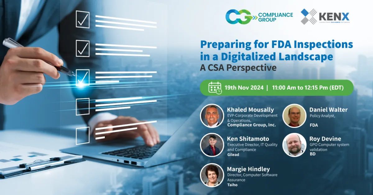 Preparing for FDA Inspections in a Digital Landscape: CSA